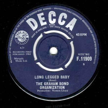  GRAHAM BOND ORGANIZATION -  
 Long Legged Baby 
 (7inch) 