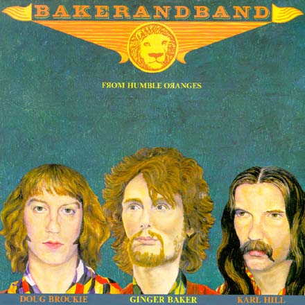  BAKER AND BAND - 
 From Humble Oranges  
 (LP, 1982, CGD Italy)  